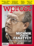 WPROST: Michnik o silnym państwie i zagrożeniach dla demokracji