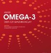 Raport MegaRed i TNS Polska – mała wiedza Polaków nt. kwasów Omega-3 i profilaktyki kardiologicznej