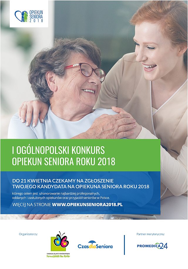 Szukamy najlepszych Opiekunów w konkursie „Opiekun Seniora 2018”!
